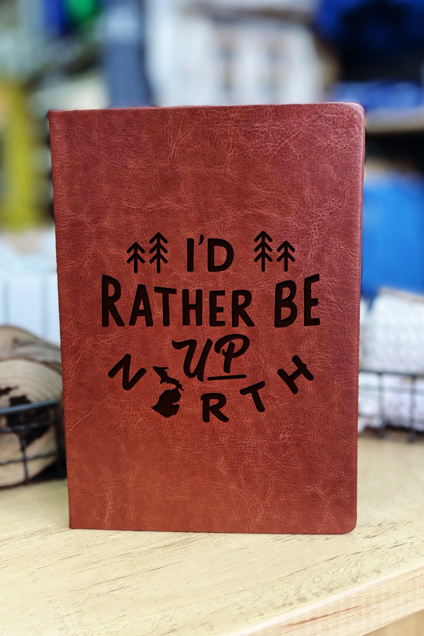 "I'D Rather Be Up North" - Michigan Leather Journal