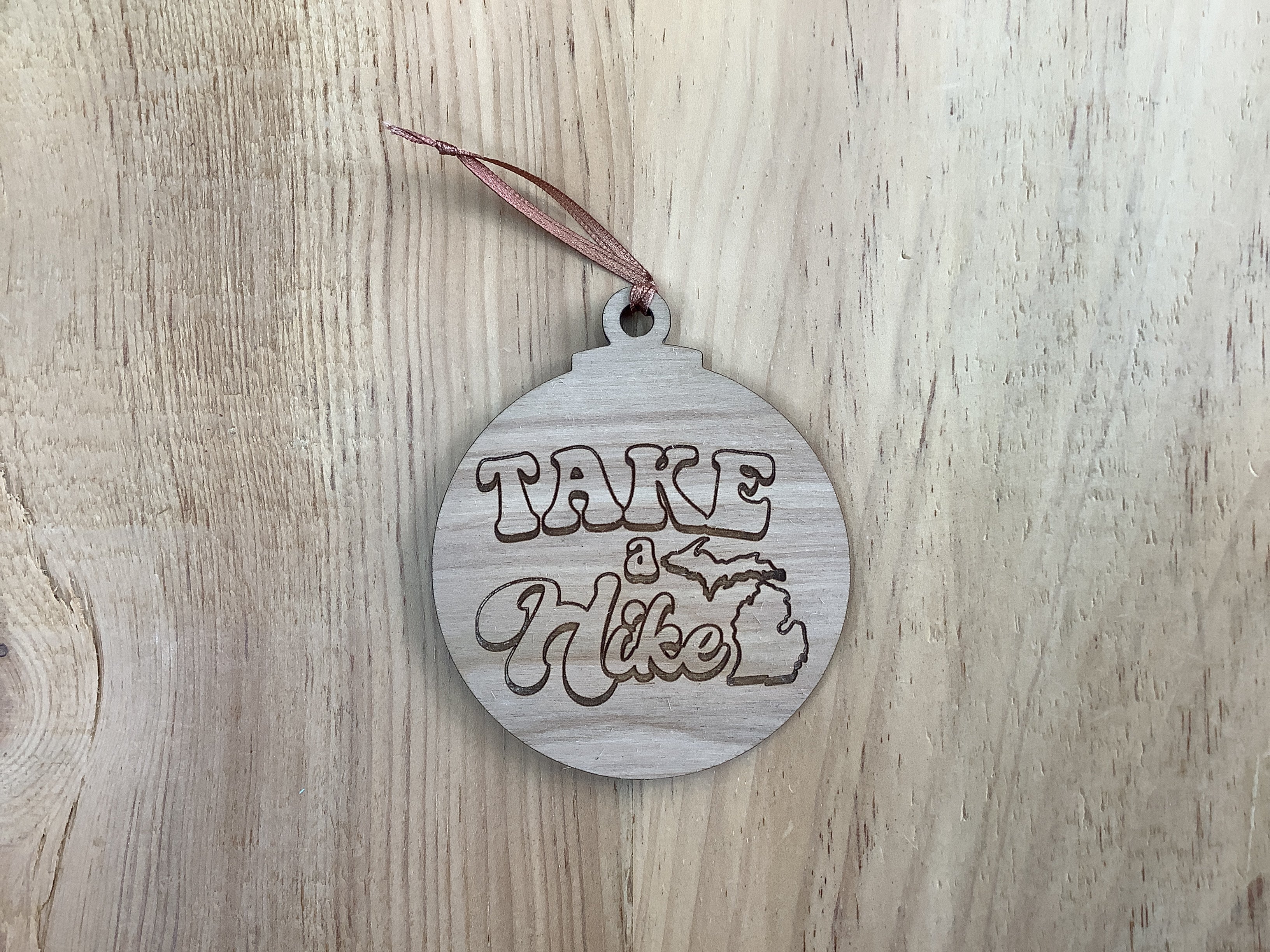 'Take a Hike' - Word - Wood Laser Engraved Ornament
