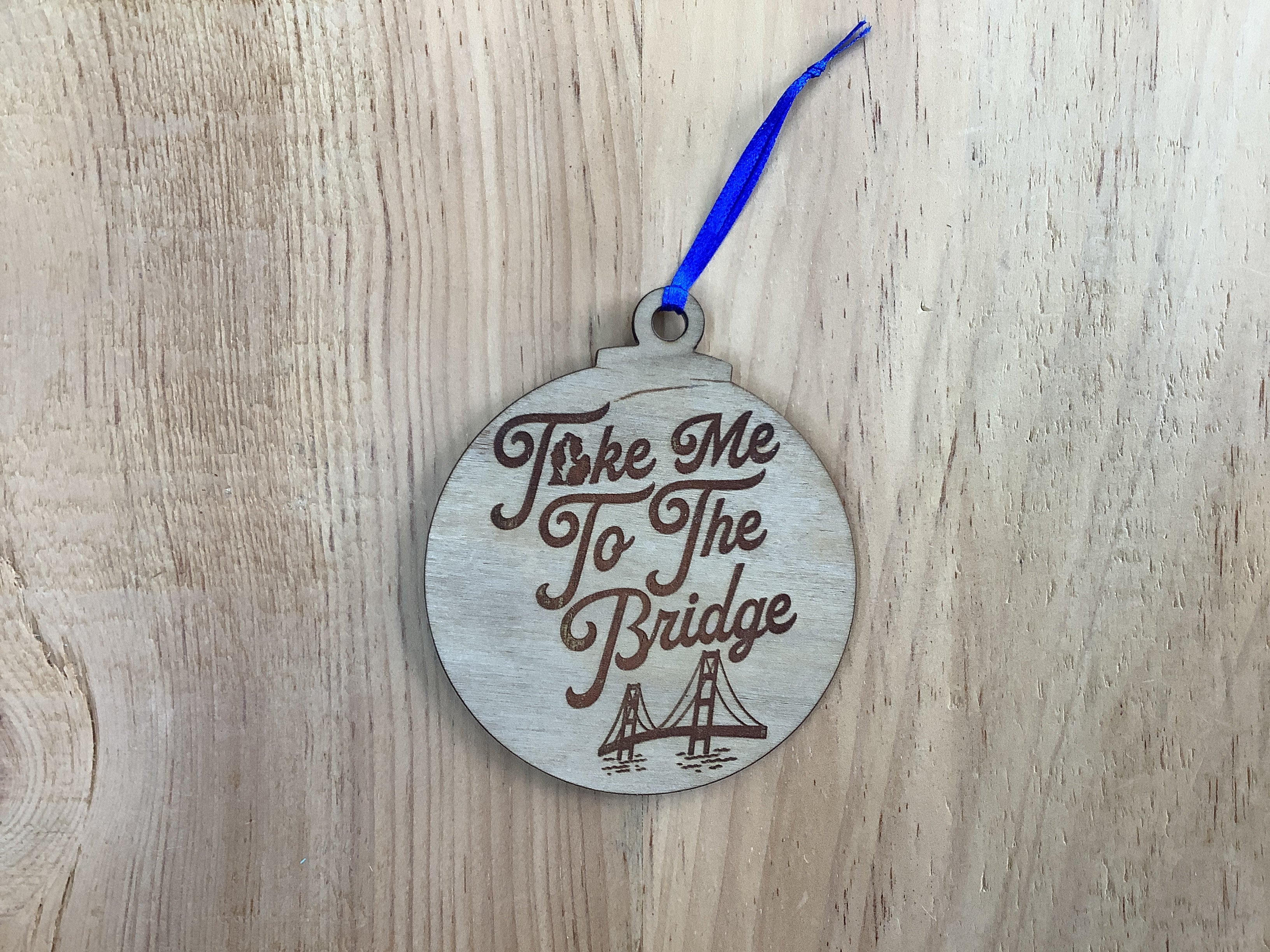 'Take Me To The Bridge'  - Word - Wood Engraved Ornament